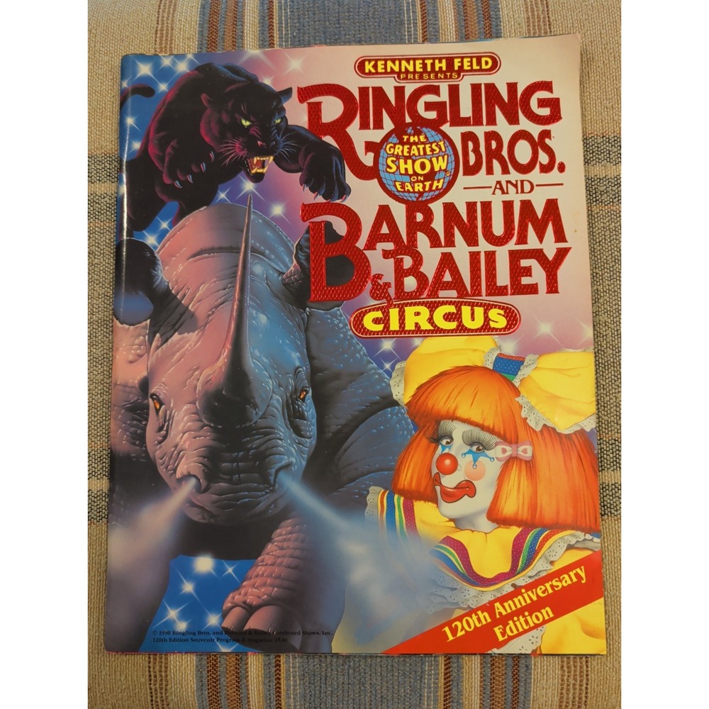 Vintage 1990 Ringling Bros Barnum Bailey Circus 120th Anniversary Program Book